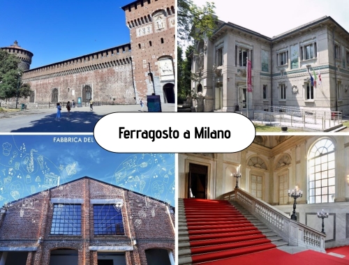 Ferragosto a Milano: Una Giornata di Cultura, Arte...