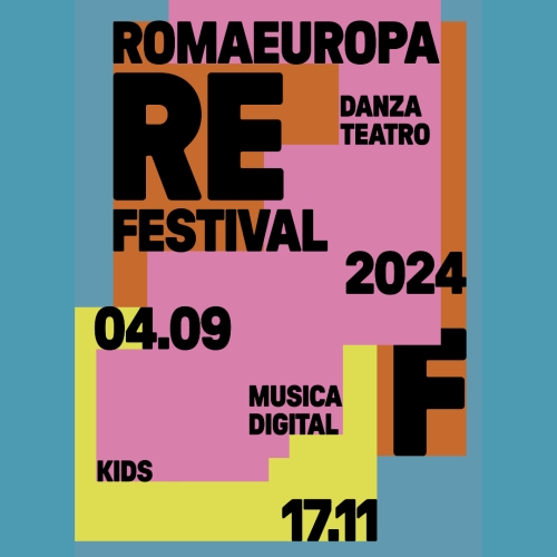 RomaEuropa Festival 2024: Un Dialogo Tra Arti, Cul...