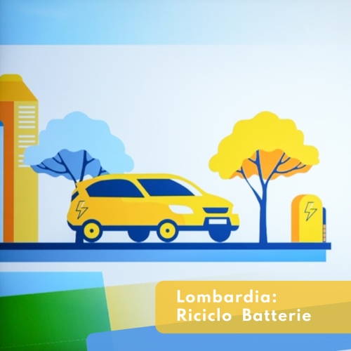 Lombardia: Riciclo delle Batterie e Indipendenza d...