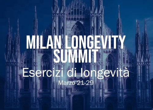 Milan Longevity Summit 2025: longevità, salute e ...